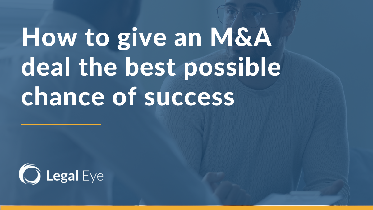 How to give an M&A deal the best possible chance of success