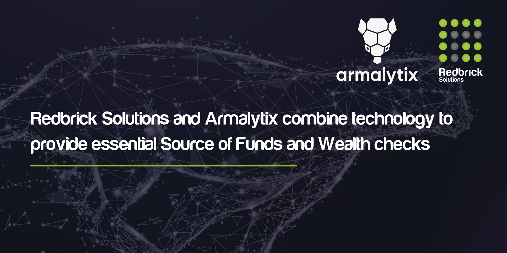 Redbrick Solutions and Armalytix combine technology to provide essential Source of Funds and Wealth checks