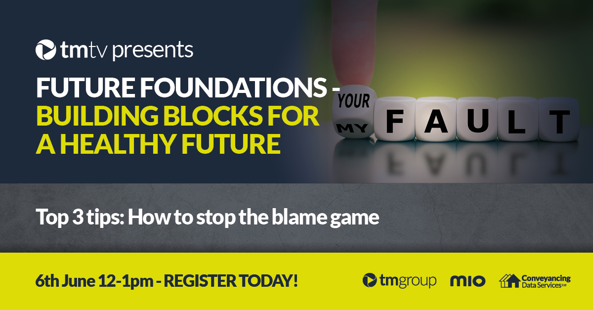 Introducing Top 3 tips: How to stop the blame game – the next session in tm:tv series