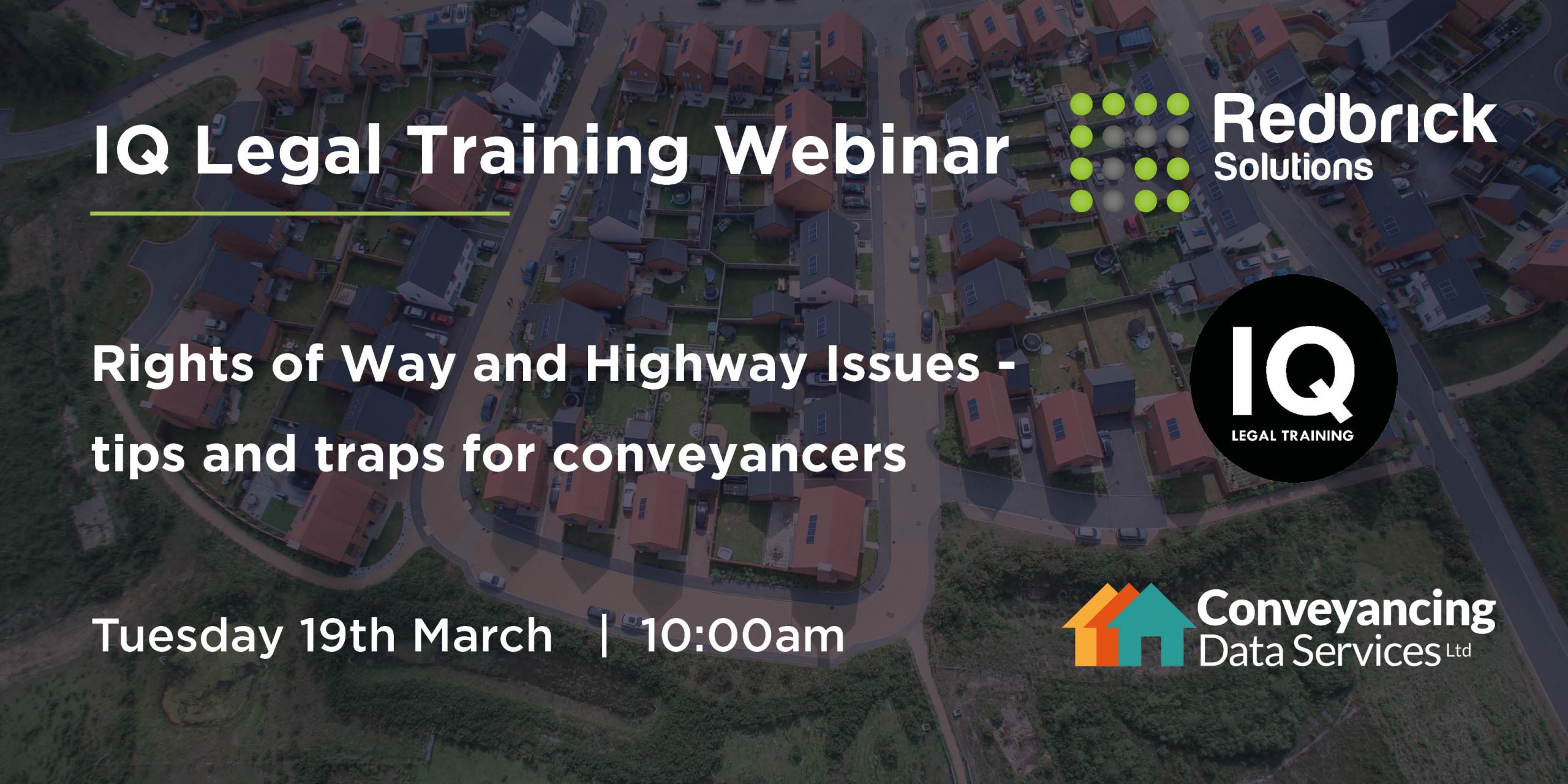 IQ Legal Training Webinar | Rights of Way and Highway Issues – tips and traps for conveyancers