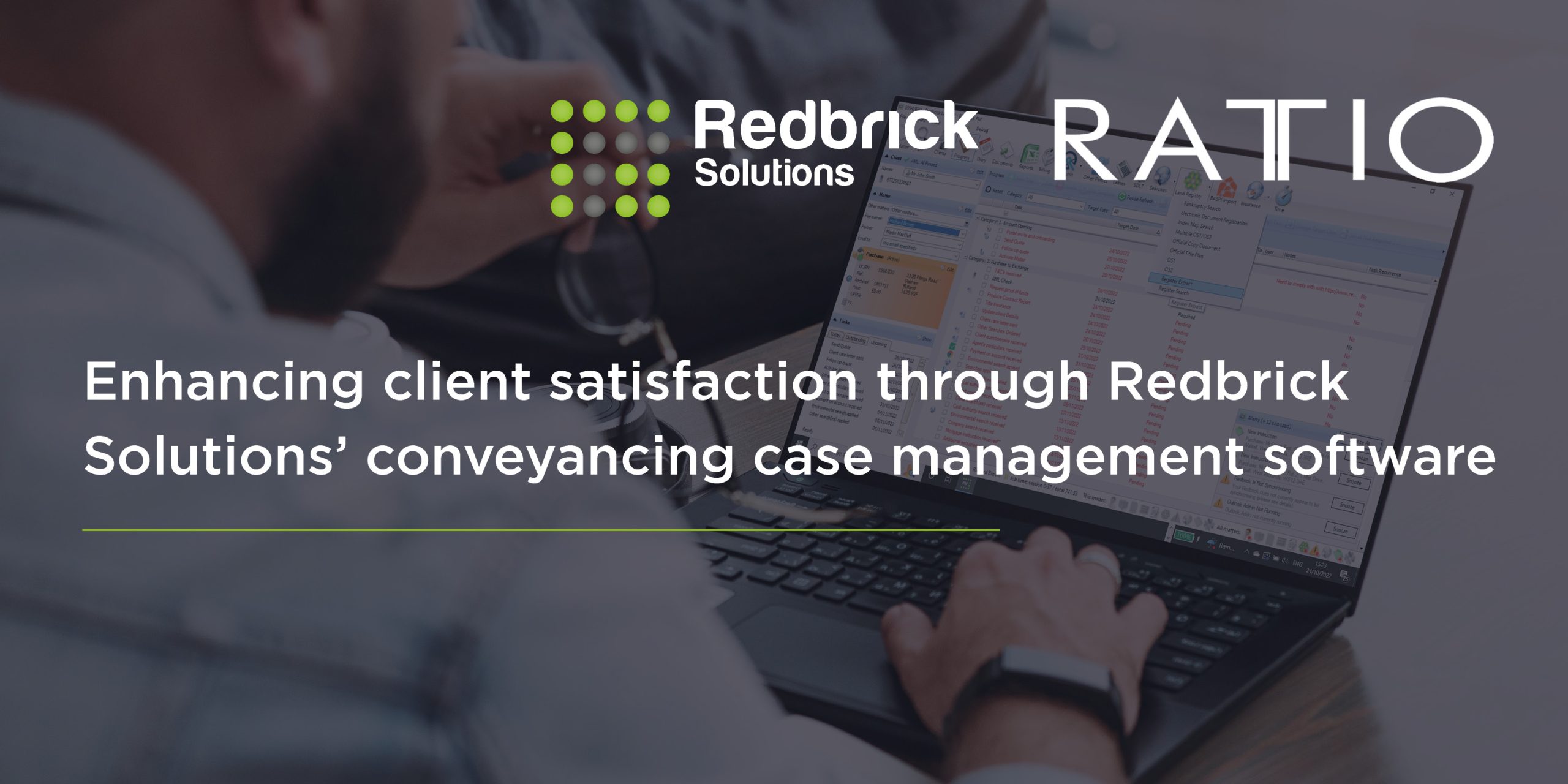 Enhancing client satisfaction through Redbrick Solutions’ conveyancing case management software