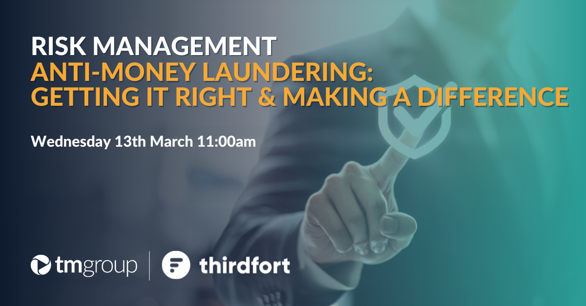 Anti-money laundering: Getting it right and making a difference